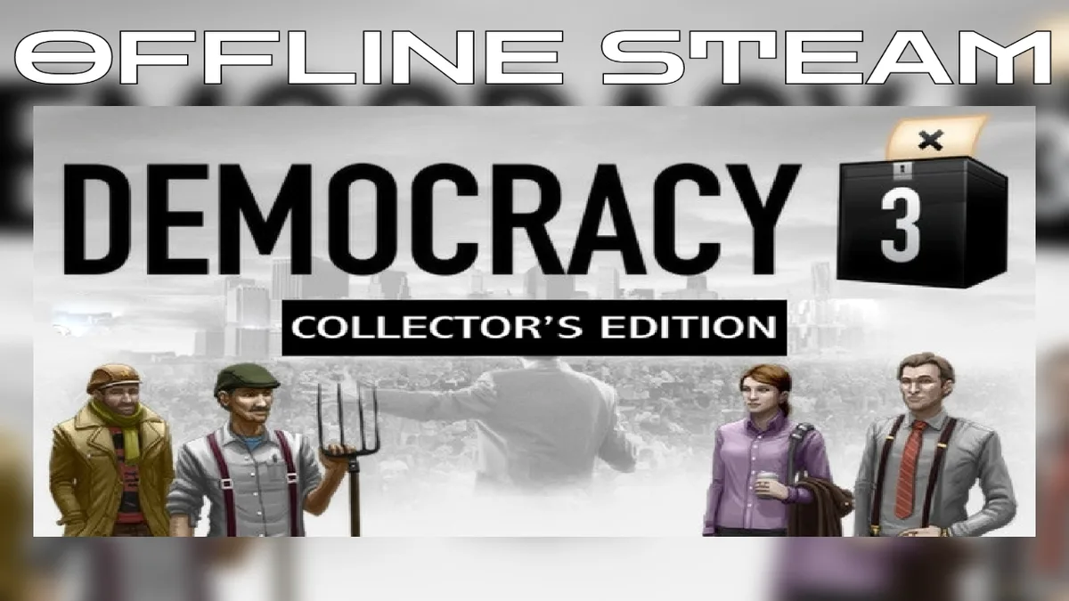 Democracy 3 + все DLC   |  Оффлайн Аккаунт Steam