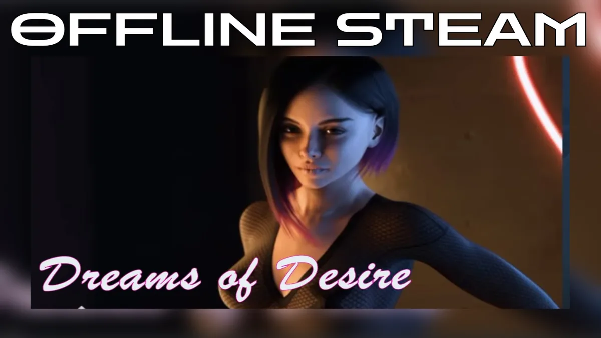 Dreams of Desire: Definitive Edition  |  Оффлайн Аккаунт Steam