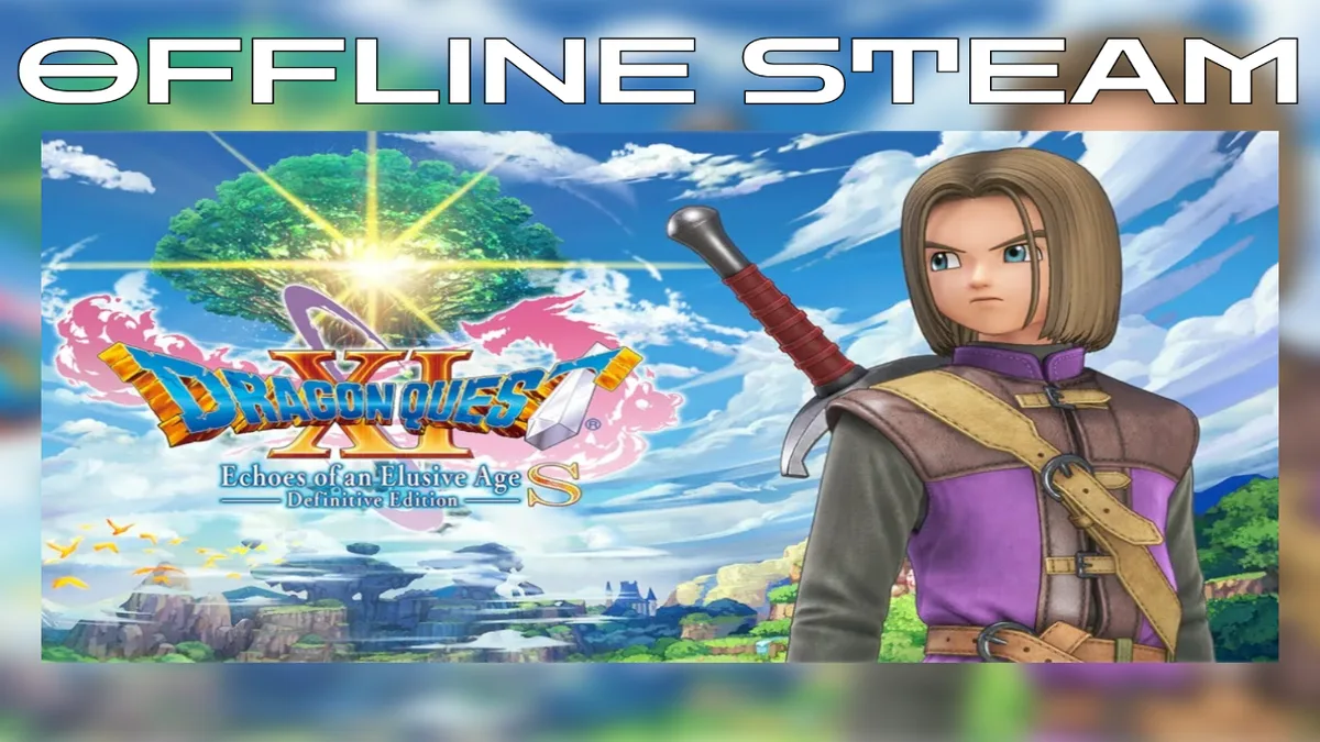 DRAGON QUEST XI Echoes of an Elusive Age  |  Оффлайн Аккаунт Steam