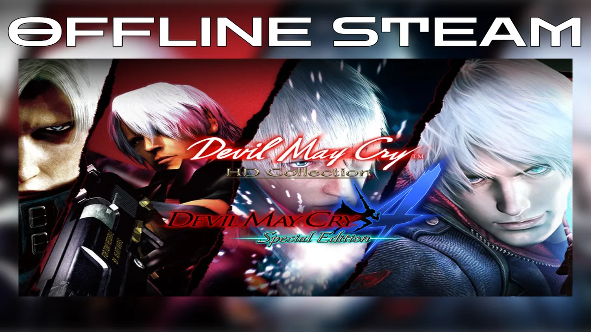 Devil May Cry 4 + HD Collection + DmC  |  Оффлайн Аккаунт Steam