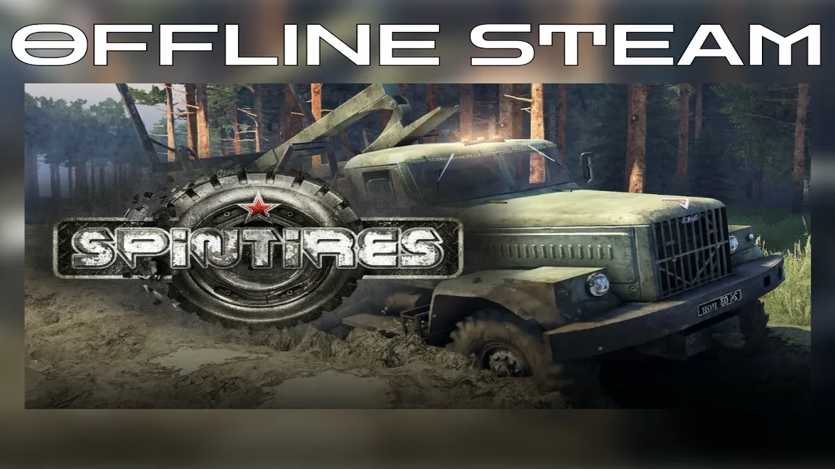 Spintires  |  Оффлайн Аккаунт Steam