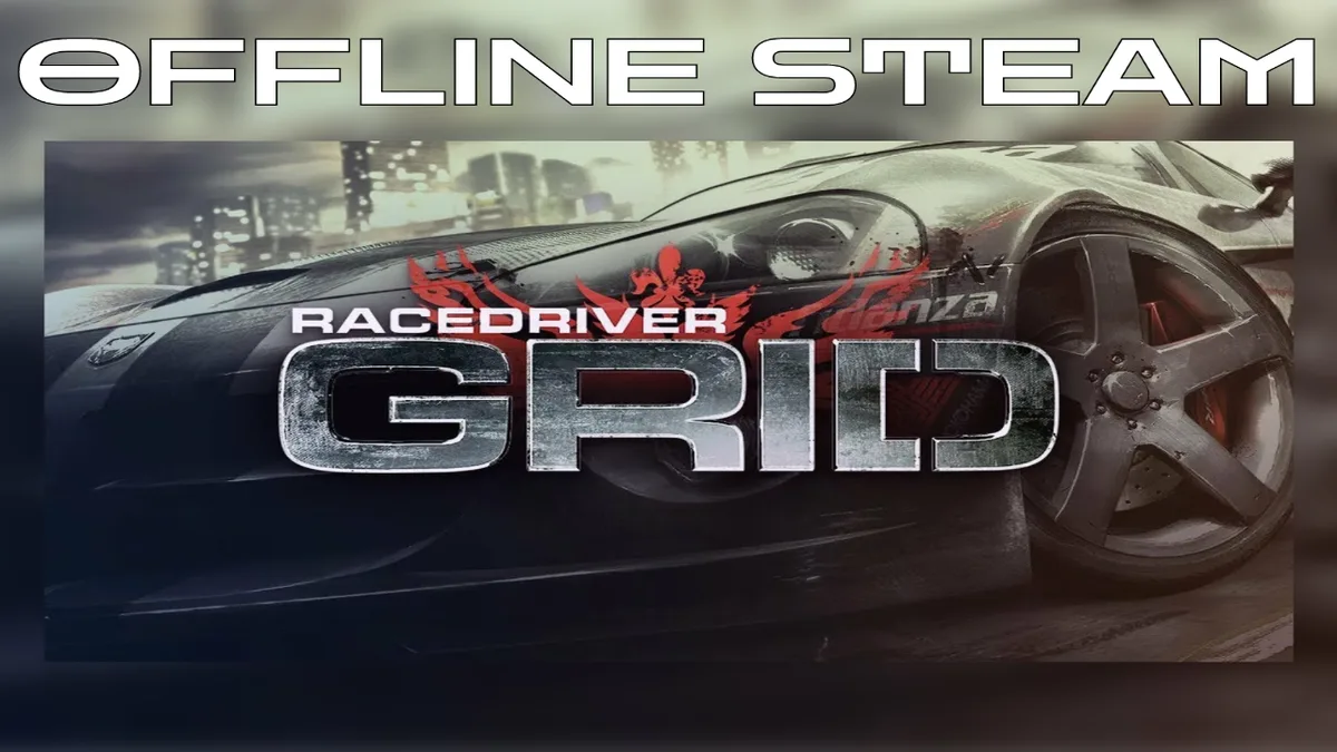 Grid (2008) |  Оффлайн Аккаунт Steam