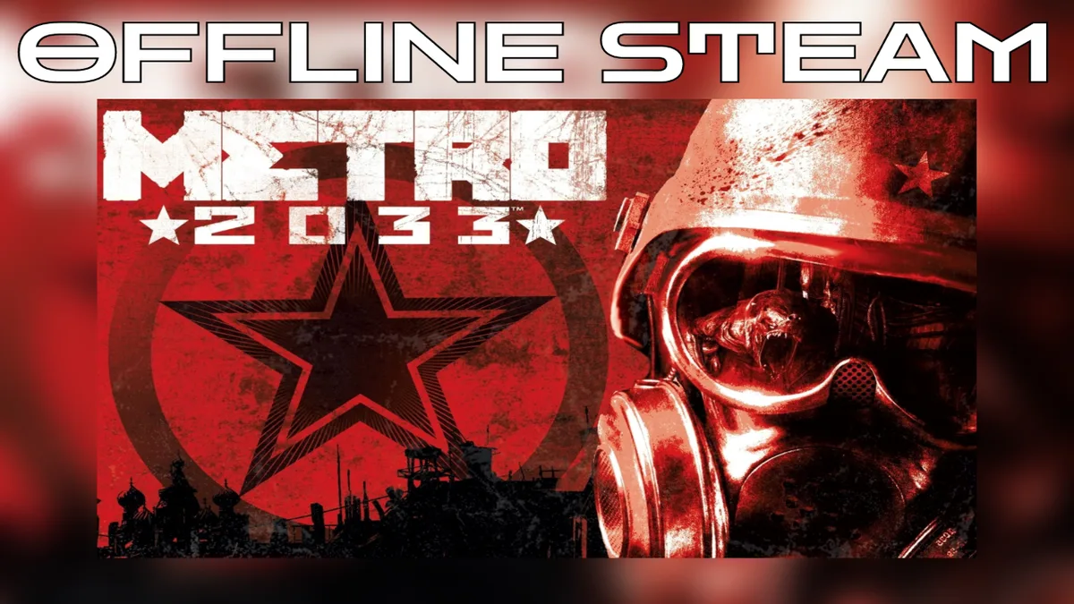 Metro 2033  |  Оффлайн Аккаунт Steam