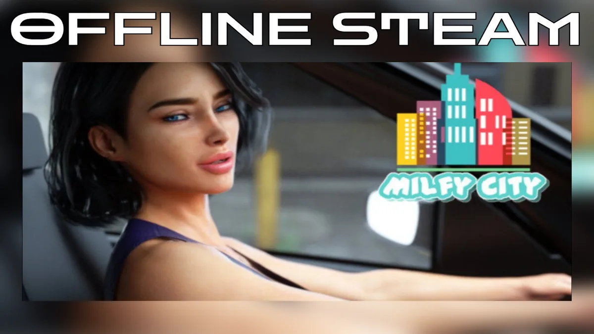 Milfy City - Final Edition   |  Оффлайн Аккаунт Steam