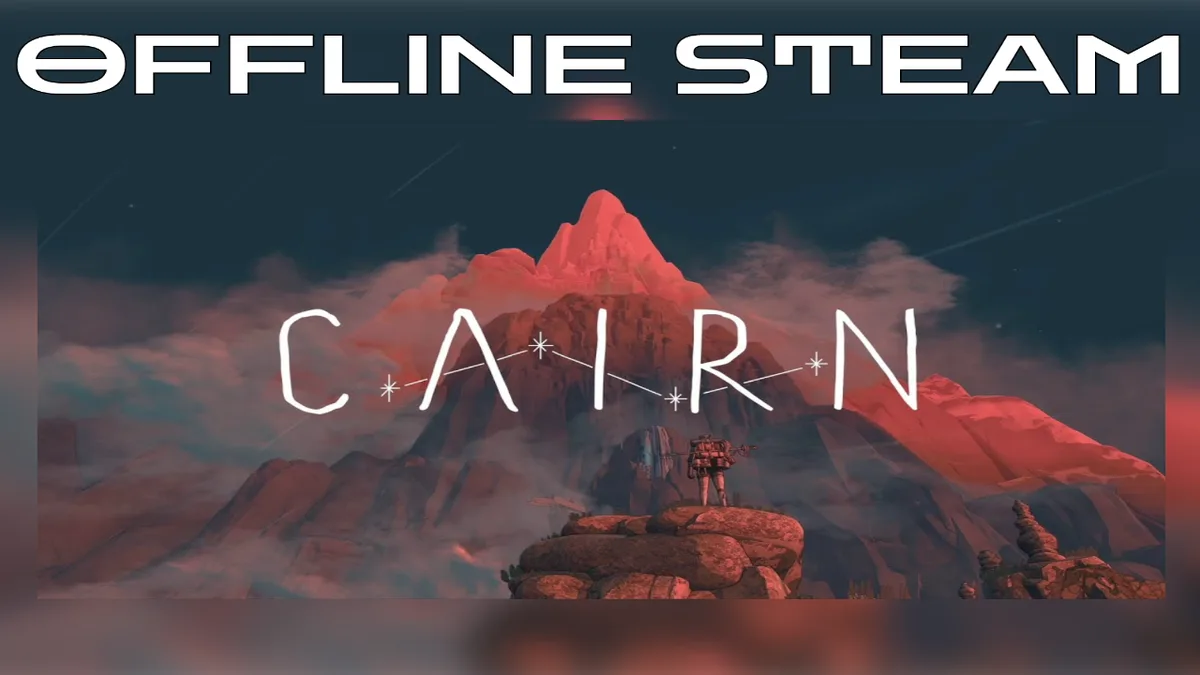 Cairn  |  Оффлайн Аккаунт Steam