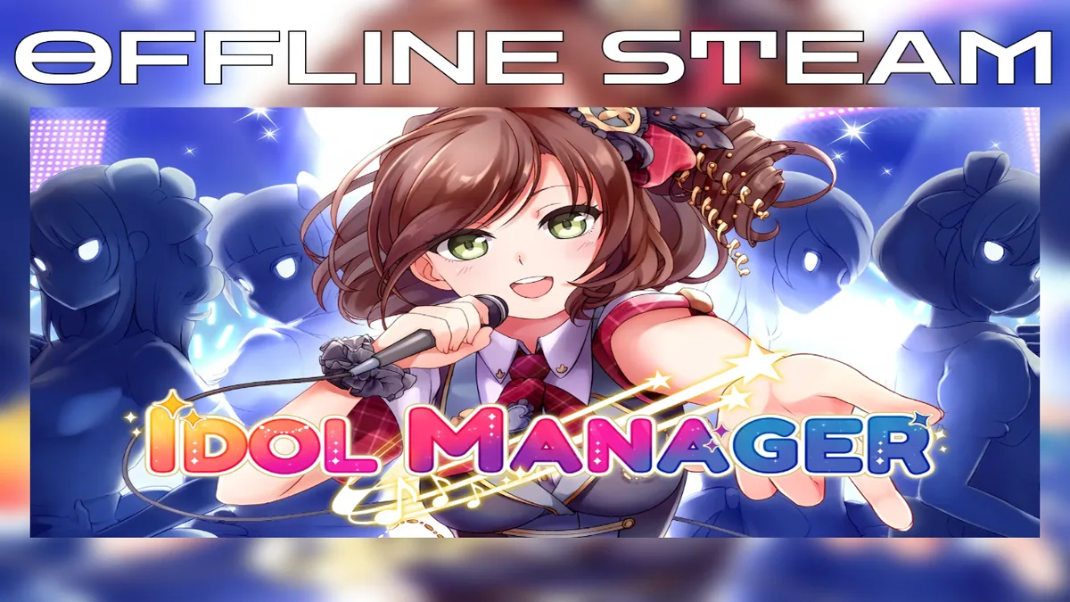 Idol Manager  |  Оффлайн Аккаунт Steam