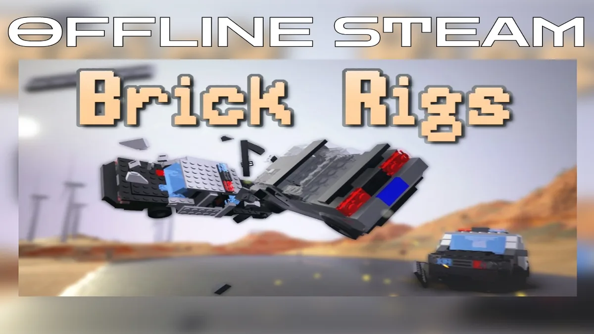 Brick Rigs  |  Оффлайн Аккаунт Steam