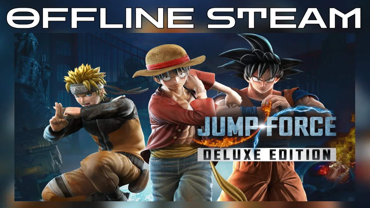 JUMP FORCE Deluxe Edition |  Оффлайн Аккаунт Steam