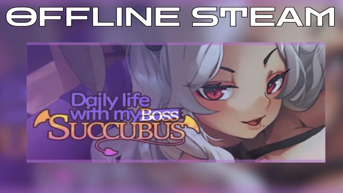 Daily life with my succubus boss  |  Оффлайн Аккаунт Steam