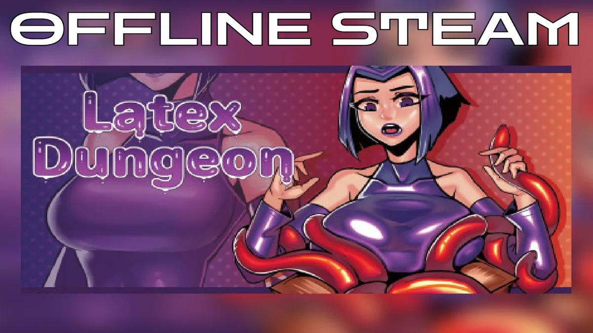 Latex Dungeon  |  Оффлайн Аккаунт Steam