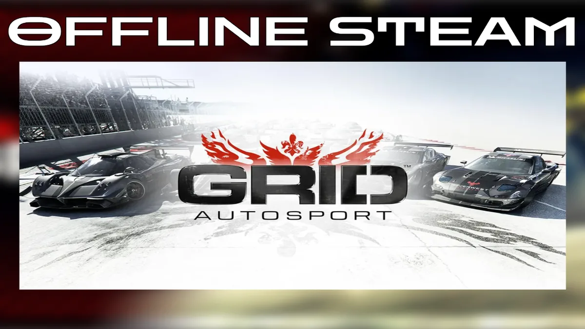 GRID Autosport |  Оффлайн Аккаунт Steam